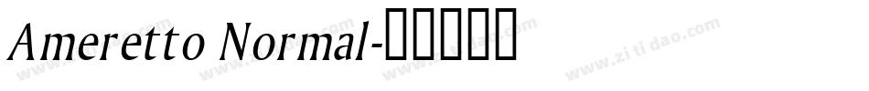 Ameretto Normal字体转换